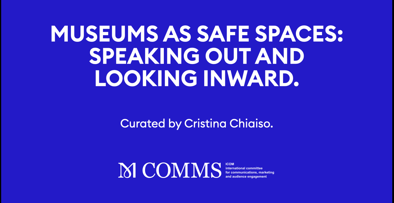 Museums as Safe Spaces - ICOM COMMS - ICOM COMMS